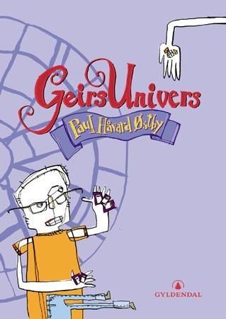 Geirs univers 9788205315273 Paul Håvard Østby Brukte bøker