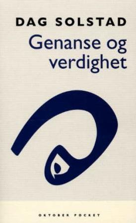 Genanse og verdighet 9788249501151 Dag Solstad Brukte bøker