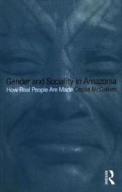 Gender and Sociality in Amazonia 9781859734544 Cecilia McCallum Brukte bøker