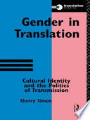 Gender in Translation 9780415115360 Sherry Simon Brukte bøker