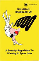 Gene LeBell's Handbook of Judo 9780961512668 Gene LeBell Brukte bøker