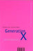 Generation X 9780349108391 Douglas Coupland Brukte bøker