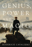 Genius, Power and Magic 9781780764009 Roderick Cavaliero Brukte bøker