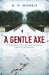 Gentle axe 9780571232062  Brukte bøker