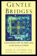 Gentle Bridges 9781570628931 The Dalai Lama Jeremy W. Hayward Brukte bøker