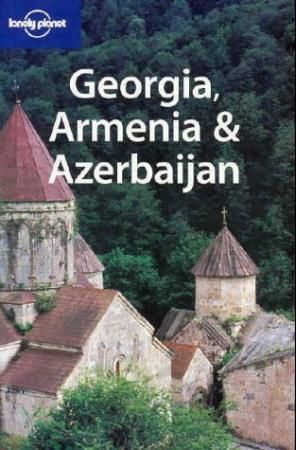 Georgia, Armenia and Azerbaijan 9781740591386 Tom Masters Joel Balsam Jenny Smith Brukte bøker