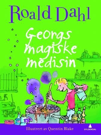 Georgs magiske medisin 9788205433816 Roald Dahl Brukte bøker