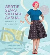 Gertie Sews Vintage Casual 9781617690747 Gretchen Hirsch Brukte bøker