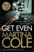 Get Even 9781472201010 Martina Cole Brukte bøker