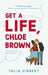 Get a life, Chloe Brown 9780349425214 Talia Hibbert Brukte bøker
