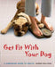 Get Fit with Your Dog 9780764139055 Karen Sullivan Brukte bøker
