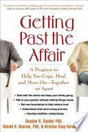 Getting Past the Affair 9781572308015 Kristina Coop Gordon Donald H. Baucom Douglas K. Snyder Brukte bøker