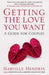 Getting the Love You Want 9780743495929 Harville Hendrix Brukte bøker