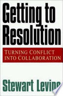 Getting to Resolution 9781576751152 Stewart Levine Brukte bøker