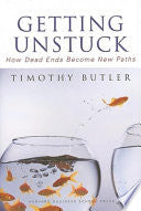 Getting Unstuck 9781422102251 Timothy Butler Brukte bøker