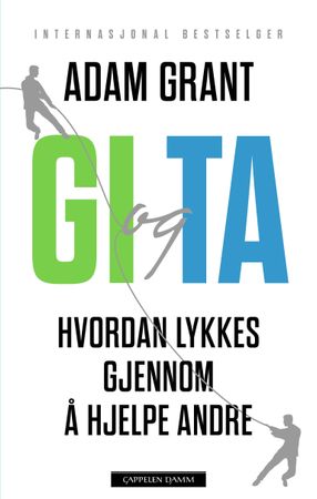 Gi og ta 9788202601744 Adam Grant Brukte bøker