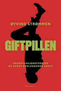 Giftpillen 9788282262255 Øyvind Strømmen Brukte bøker