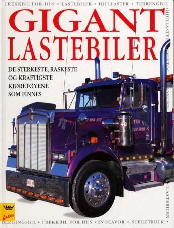 Gigantlastebiler 9788251786317  Brukte bøker