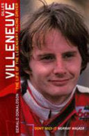 Gilles Villeneuve: the Life of the Legendary Racing Driver 9780753507476 Gerald Donaldson Brukte bøker
