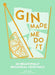 Gin Made Me Do It: 60 Seriously Sparkling Cocktails 9780008280307 Jassy Davis Ruby Taylor Brukte bøker