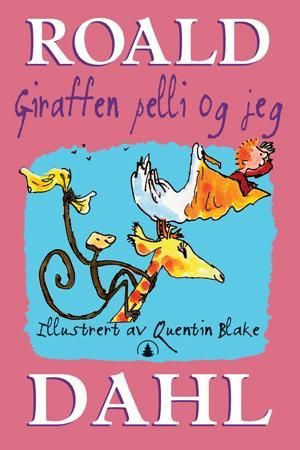 Giraffen og Pelli og jeg 9788205337954 Roald Dahl Brukte bøker