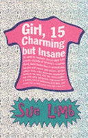 Girl Fifteen, Charming But Insane 9780747571858 Sue Limb Brukte bøker