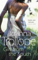 Girl from the South 9780552770873 Joanna Trollope Brukte bøker