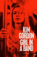 Girl in a Band 9780571313839 Kim Gordon Brukte bøker