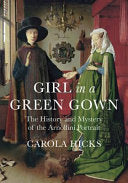 Girl in a Green Gown 9780701183370 Carola Hicks Brukte bøker
