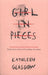 Girl in Pieces 9781780749457 Kathleen Glasgow Brukte bøker