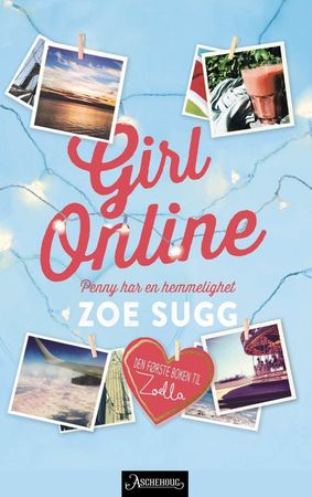 Girl online 9788203258978 Zoe Sugg Brukte bøker