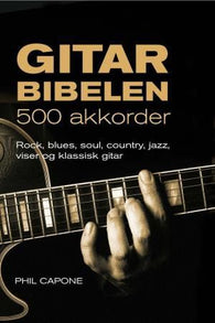 Gitarbibelen 9788282111645 Phil Capone Brukte bøker