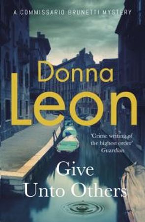 Give unto others 9781529151619 Donna Leon Brukte bøker