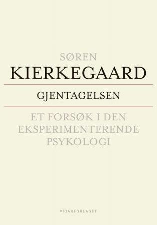 Gjentagelsen 9788279900696 Søren Kierkegaard Brukte bøker