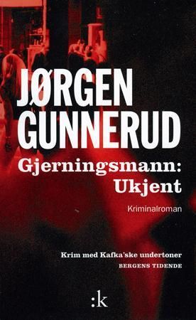 Gjerningsmann: ukjent 9788205264793 Jørgen Gunnerud Brukte bøker