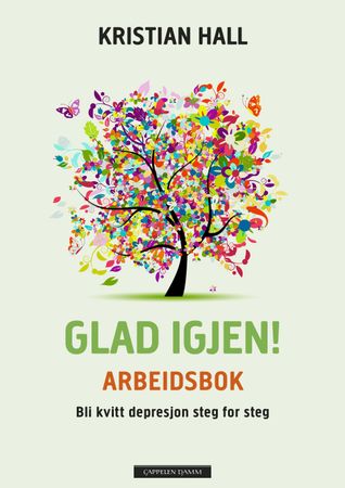 Glad igjen! 9788202636012 Kristian Hall Brukte bøker