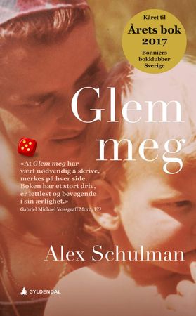 Glem meg 9788205512603 Alex Schulman Brukte bøker