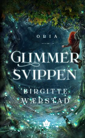 Glimmersvippen 9788269274905 Birgitte Wærstad Brukte bøker