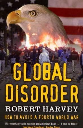 Global disorder 9781841198385 Robert Harvey Brukte bøker