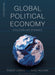 Global Political Economy: Evolution and Dynamics 9781352009507 Robert O'Brien Marc Williams Brukte bøker