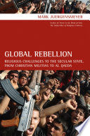 Global Rebellion 9780520255548 Mark Juergensmeyer Brukte bøker