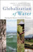 Globalization of Water 9781405163354 Arjen Y. Hoekstra Ashok K. Chapagain Brukte bøker