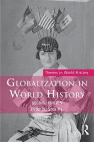 Globalization in World History 9781138674295 Peter N. Stearns Brukte bøker
