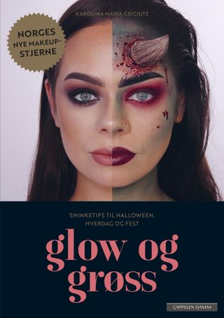 Glow og grøss 9788202666965 Karolina Maria Griciute Brukte bøker