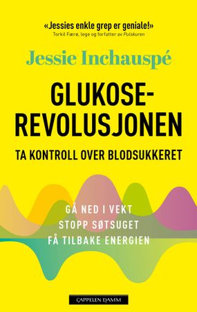 Glukoserevolusjonen 9788202822385 Jessie Inchauspé Brukte bøker