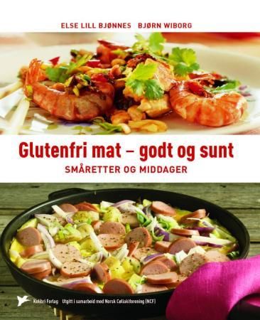 Glutenfri mat - godt og sunt 9788279170303 Bjørn Wiborg Else Lill Bjønnes Brukte bøker
