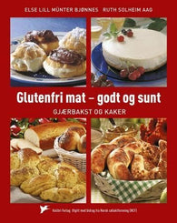 Glutenfri mat - godt og sunt 9788279170426 Else Lill Bjønnes Ruth Solheim Aag Brukte bøker