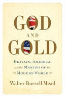 God and Gold 9780375414039 Walter Russell Mead Brukte bøker