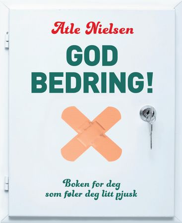 God bedring! 9788281692169 Atle Nielsen Brukte bøker
