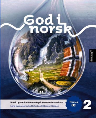 God i norsk 2 9788203404641 Lena Berg Hildegunn Klippen Jannecke Hofset Brukte bøker